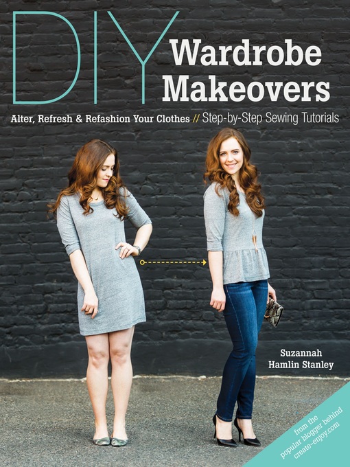 Title details for DIY Wardrobe Makeovers by Suzannah Hamlin Stanley - Available